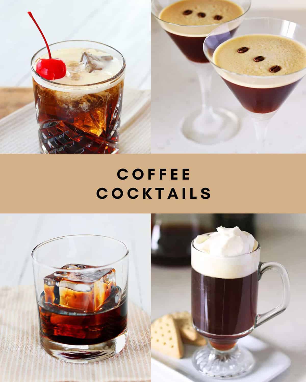 Coffee Cocktails – A Beautiful Mess